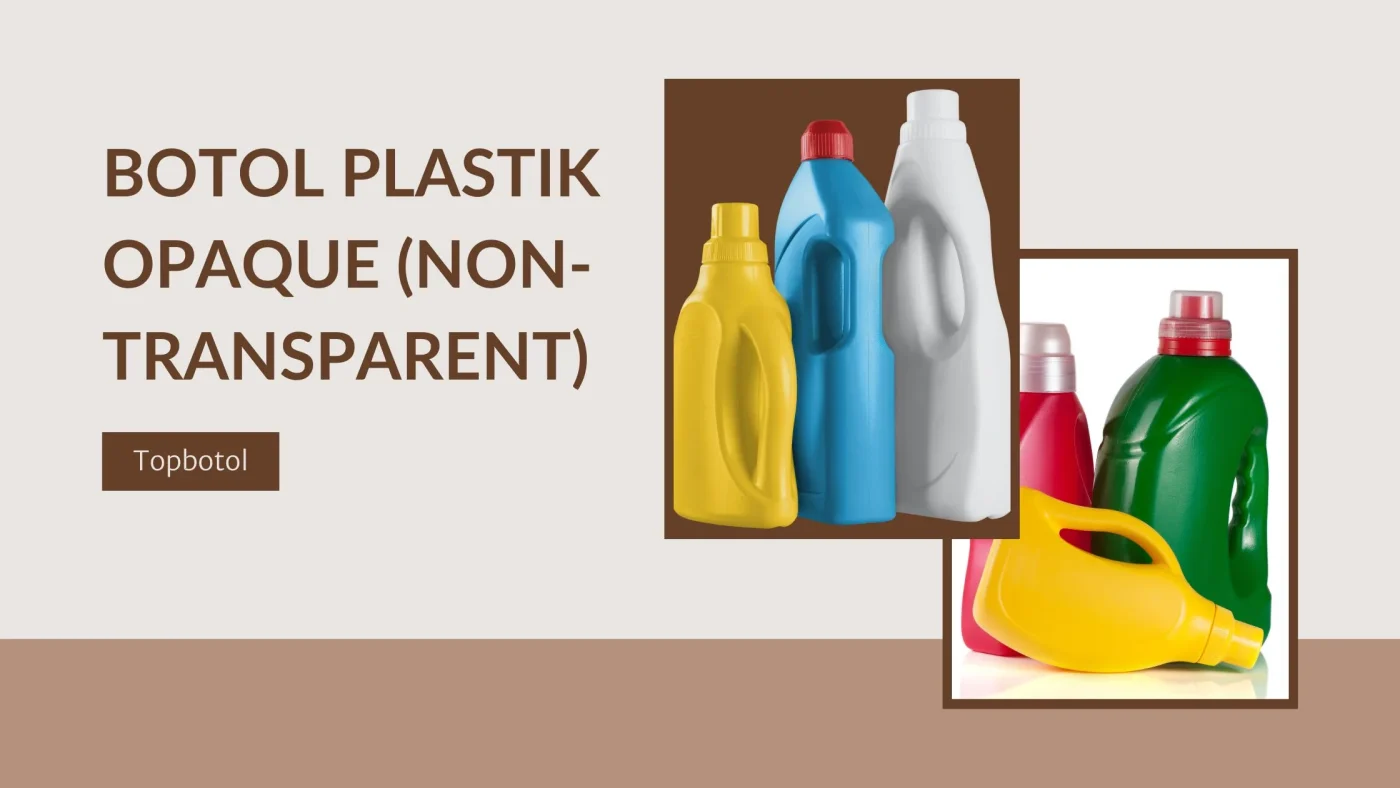 Botol Plastik Opaque