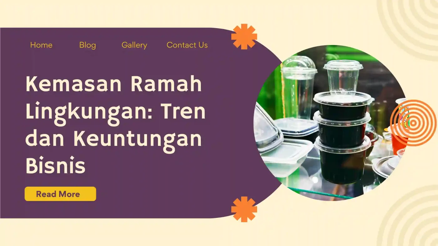 Kemasan Ramah Lingkungan trend untuk bisnis