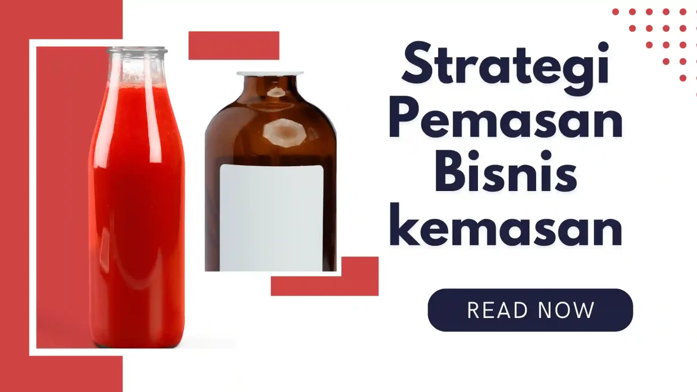 Strategi Pemasaran Bisnis Kemasan