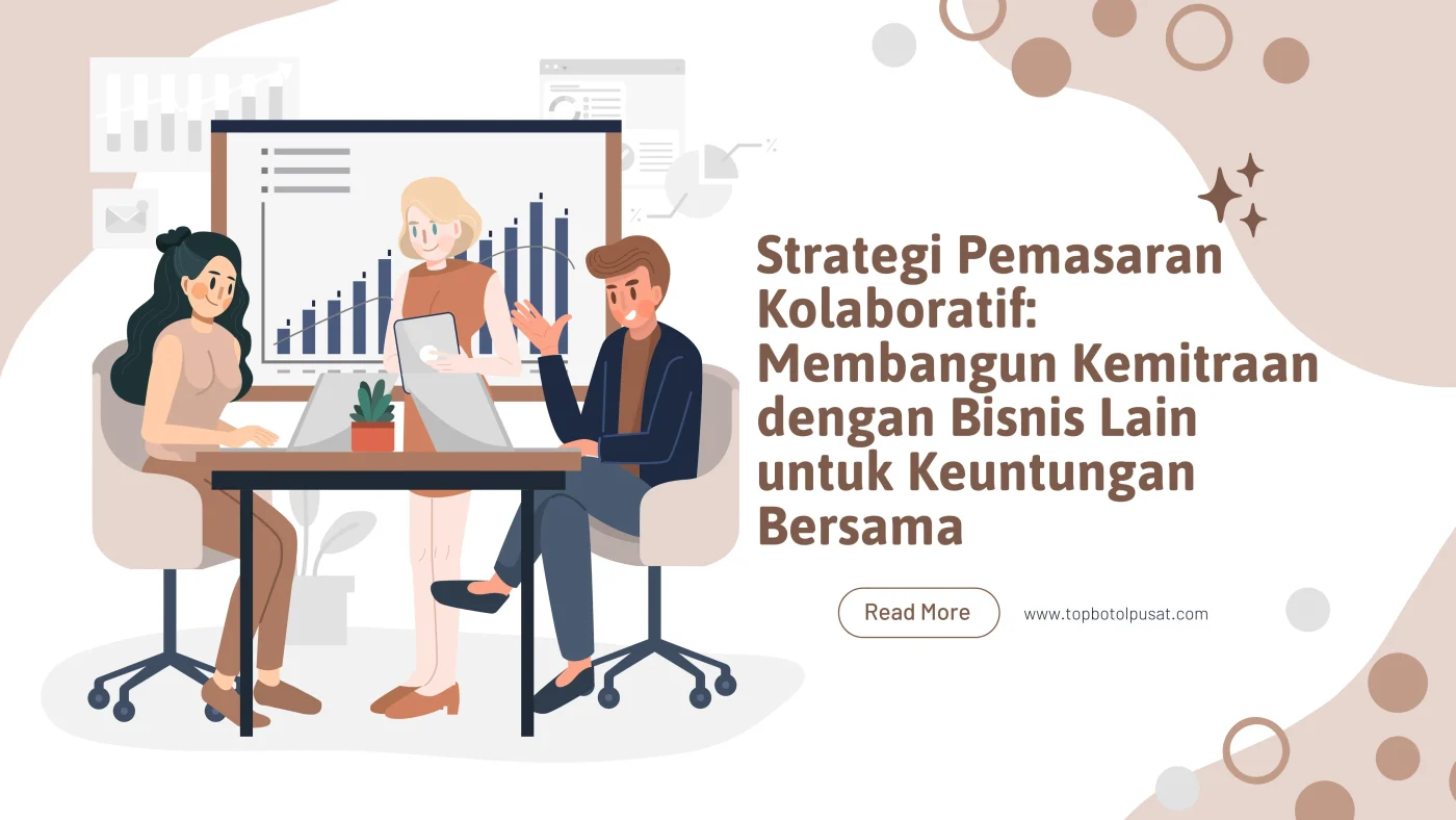 Strategi Pemasaran Kolaboratif