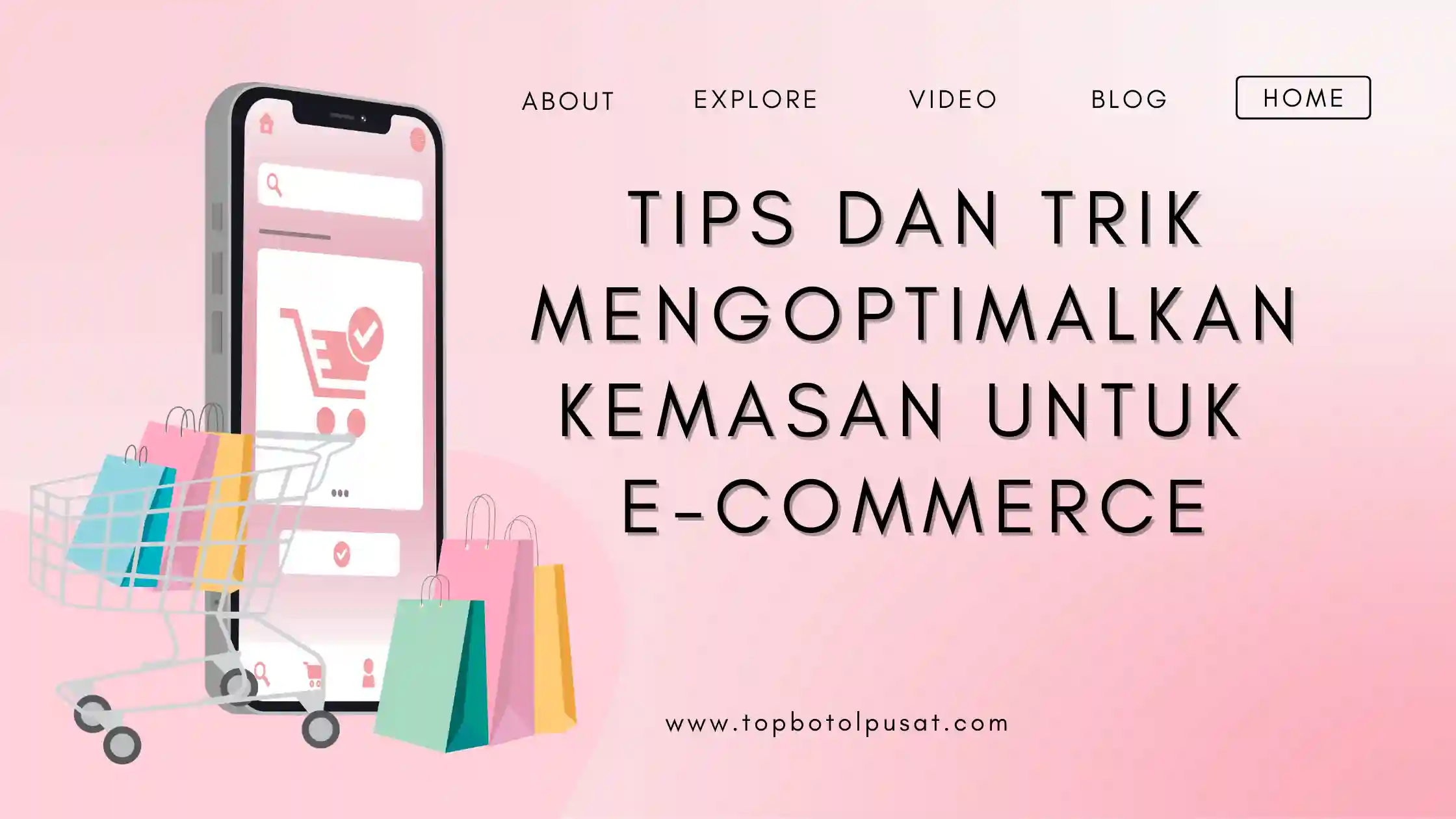 mengoptimalkan Kemasan